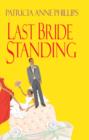 Image for Last Bride Standing