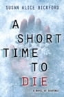 Image for Short Time to Die