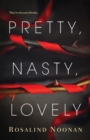 Image for Pretty, Nasty, Lovely