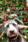 Image for Dog who came for Christmas