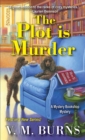 Image for The plot is murder