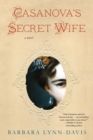 Image for Casanova&#39;s Secret Wife