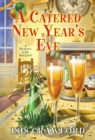 Image for Catered New Year&#39;s Eve
