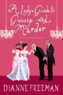 Image for A Lady&#39;s Guide to Gossip and Murder