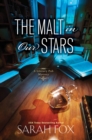 Image for The Malt in Our Stars