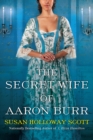 Image for The Secret Wife of Aaron Burr