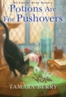 Image for Potions Are for Pushovers