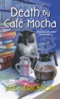 Image for Death by Cafe Mocha
