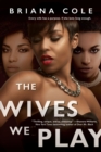 Image for Wives We Play