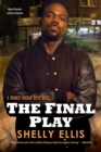 Image for The final play: a Branch Ave boys novel