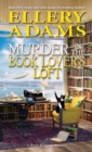 Image for Murder in the Book Lover&#39;s Loft