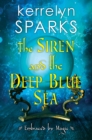 Image for The Siren and the Deep Blue Sea