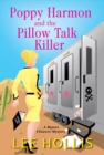 Image for Poppy Harmon and the Pillow Talk Killer