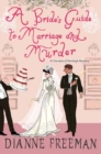 Image for A Bride&#39;s Guide to Marriage and Murder