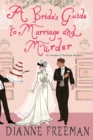 Image for A Bride&#39;s Guide to Marriage and Murder