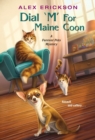 Image for Dial ‘M&#39; for Maine Coon