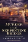 Image for Murder at the Serpentine Bridge