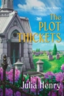 Image for The Plot Thickets