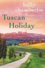 Image for Tuscan holiday