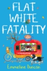 Image for Flat White Fatality