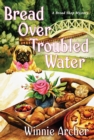 Image for Bread Over Troubled Water