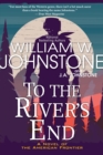 Image for To the River&#39;s End