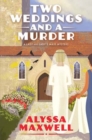 Image for Two Weddings and a Murder