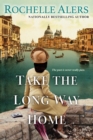 Image for Take the Long Way Home