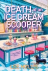 Image for Death of an Ice Cream Scooper