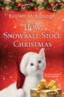 Image for How Snowball Stole Christmas