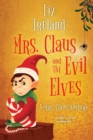 Image for Mrs Claus and the evil elves