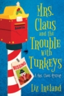 Image for Mrs. Claus and the Trouble With Turkeys