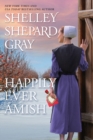 Image for Happily Ever Amish
