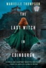 Image for The Last Witch in Edinburgh