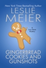 Image for Gingerbread Cookies and Gunshots