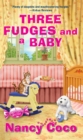 Image for Three Fudges and a Baby
