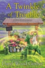 Image for A Twinkle of Trouble