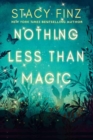 Image for Nothing Less than Magic