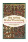 Image for The Yoruba God of Drumming