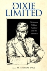 Image for The Dixie Limited  : writers on William Faulkner and his influence