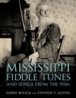 Image for Mississippi Fiddle Tunes and Songs from the 1930s