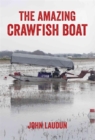 Image for The Amazing Crawfish Boat