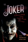 Image for The Joker  : a serious study of the clown prince of crime