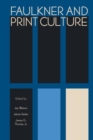Image for Faulkner and Print Culture