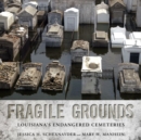 Image for Fragile Grounds