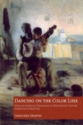 Image for Dancing on the color line  : African American tricksters in nineteenth-century American literature