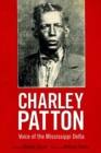 Image for Charley Patton : Voice of the Mississippi Delta