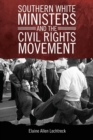 Image for Southern white ministers and the civil rights movement