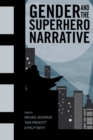Image for Gender and the Superhero Narrative