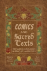 Image for Comics and Sacred Texts : Reimagining Religion and Graphic Narratives